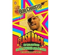 Flashback: My Life And Times In Bollywood And Beyond