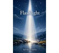 Flashlight: 1 (The Narrow Path)