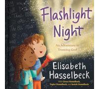 Flashlight Night: An Adventure in Trusting God
