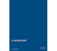 Flashpoint: A Wargame (Osprey Wargames)
