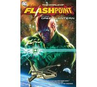 Flashpoint World Of Flashpoint Green Lantern TP: The World Of Flashpoint Featuring Green Lantern