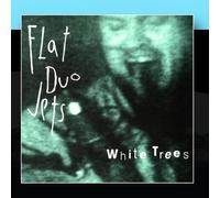 Flat Duo Jets - White Trees