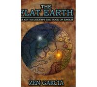 Flat Earth as Key to Decrypt the Book of Enoch