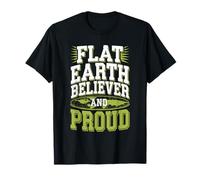Flat Earth Believer and Alternative Science Skeptic Tee T-Shirt