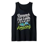 Flat Earth Believer and Alternative Science Skeptic Tee Tank Top