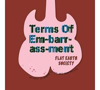 Flat Earth Society - Terms of Embarrassment