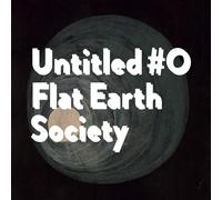 Flat Earth Society – Untitled #0 – Digital – Broken Silence