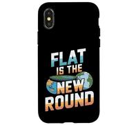 Flat Is The New Round Flat Earther Conspiracy Theory Case for iPhone X/XS
