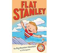 Flat Stanley and the Big Mountain Adventure: A Funny Children's Western Featuring a Wild Lambchop Family Vacation