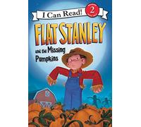 Flat Stanley and the Missing Pumpkins (I Can Read Level 2)