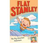 Flat Stanley: The Big Mountain Adventure by Josh Greenhut (2011-05-01)