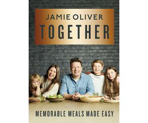 Flatiron Books Together: Memorable Meals Made Easy by Jamie Oliver