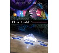 Flatland: A Journey of Many Dimensions