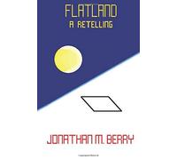 Flatland: A Retelling