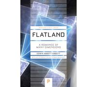 Flatland : A Romance of Many Dimensions