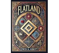 Flatland (Collector's Edition) (Laminated Hardback with Jacket): A Romance of Many Dimensions