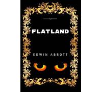 Flatland: Premium Edition - Illustrated