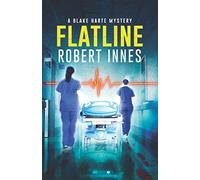 Flatline (The Blake Harte Mysteries)