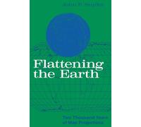 Flattening the Earth: Two Thousand Years of Map Projections