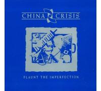 Flaunt the Imperfection by CHINA CRISIS