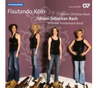 Flautando Köln - J.S., W.F. & J.Chr. Bach: Music for Recorder Ensemble