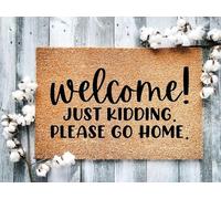 Flavas Welcome! Just Kidding Please Go Home Doormat,Rude Doormat,Funny Welcome Mat,Funny Doormat,Housewarming Gift,Go Away Door Mat Home Kitchen Balcony Decoration 36x24 Inch