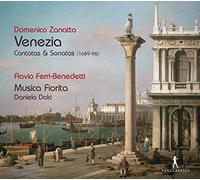Musica Fiorita; Daniela Dolci - Domenico Zanatta - Venezia - Cantatas and Sonatas