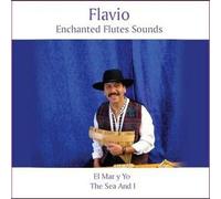Flavio Flutes - El Mar y Yo the Sea & I