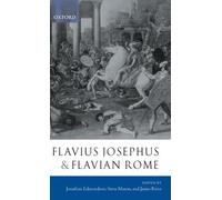 Flavius Josephus and Flavian Rome - 9780199262120