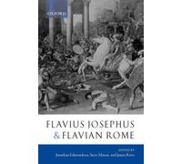 Flavius Josephus and Flavian Rome by Jonathan Edmondson (English) Hardcover Book