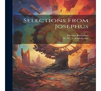 Flavius Josephus Selections From Josephus Paperback Book Flavius Josephus Multicolor