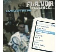 Flavor Alliance - A Little Off The Top