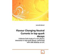 Flavour Changing Neutral Currents in top quark decays: A Monte-Carlo study of a new physics interaction in top quark decays, performed with CMS detector at LHC