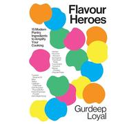 Flavour Heroes: 15 Modern Pantry Ingredients to Amplify Your Cooking