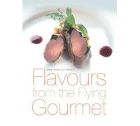 Flavours from The Flying Gourmet