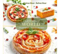 FLAVOURS OF WORLD - BAKERY RECIPES (Turkish Food Recipes Series)