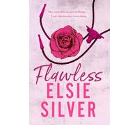 Flawless by Elsie Silver (Chestnut Springs Series Book 1) - TikTok Viral Romance Bestseller | Enemies to Lovers, Small Town Cowboy Romantic Fiction | 9780349437675