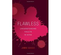 Flawless : Understanding Faults in Wine