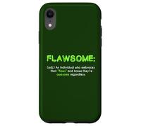 Flawsome Self-Confidence Awesome with Flaws Humor Case for iPhone XR