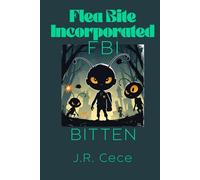 Flea Bite Incorporated (FBI): Bitten: 1