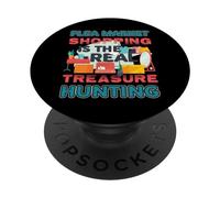 Flea Market Shopping Is The Real Treasure Hunting Thrifting PopSockets Adhesive PopGrip