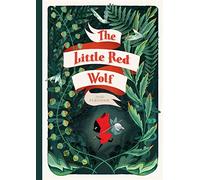 Fléchais, Amélie - The Little Red Wolf