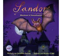 Flechsig,Dorothea - Sandor: Abenteuer in Transsilvanien
