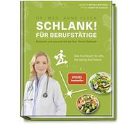 Fleck, A Schlank Fur Berufstatige - Schlank Und Gesund Mi - (German (Hardback)