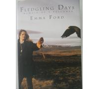 Fledgling Days: Memoir of a Falconer