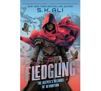 Fledgling : The Keeper's Records of Revolution