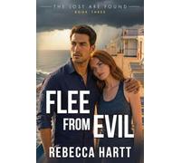 Flee From Evil: 3 (The Lost Are Found)