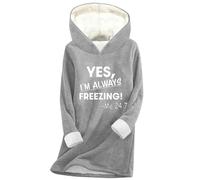 Fleece Lined Sweatshirts Fuzzy Fluffy Longline Sherpa Hoodie, Yes I'm Always Freezing! Me 24:7, Ladies Casual Thermal Oversized Jumpers, Winter Warm Blouses Loose Soft Comfy Thick Plush Sweater UK
