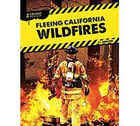 Fleeing California Wildfires (Xtreme Rescues)