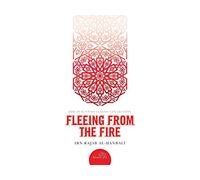 Fleeing from the Fire